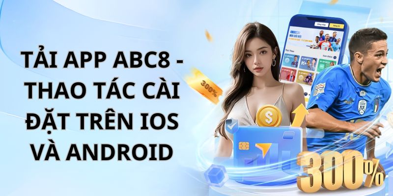 Thumb tải app ABC8